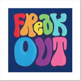 Freak Out Posters and Art